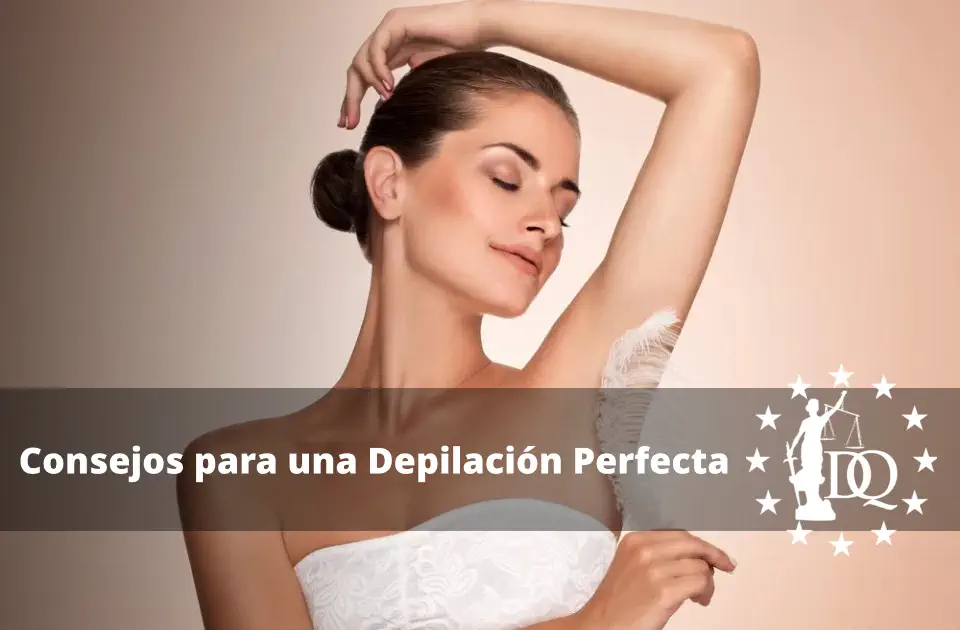 Consejos para una Depilación Perfecta