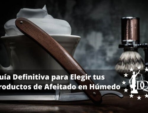 Guía Definitiva para Elegir tus Productos de Afeitado en Húmedo