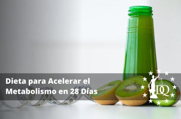 Dieta para Acelerar el Metabolismo en 28 Días