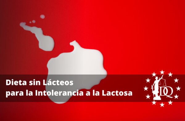 Dieta sin Lácteos para la Intolerancia a la Lactosa