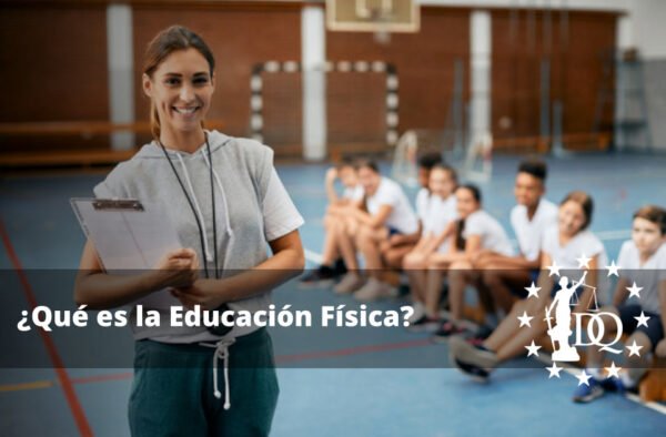 Qué es la Educación Física