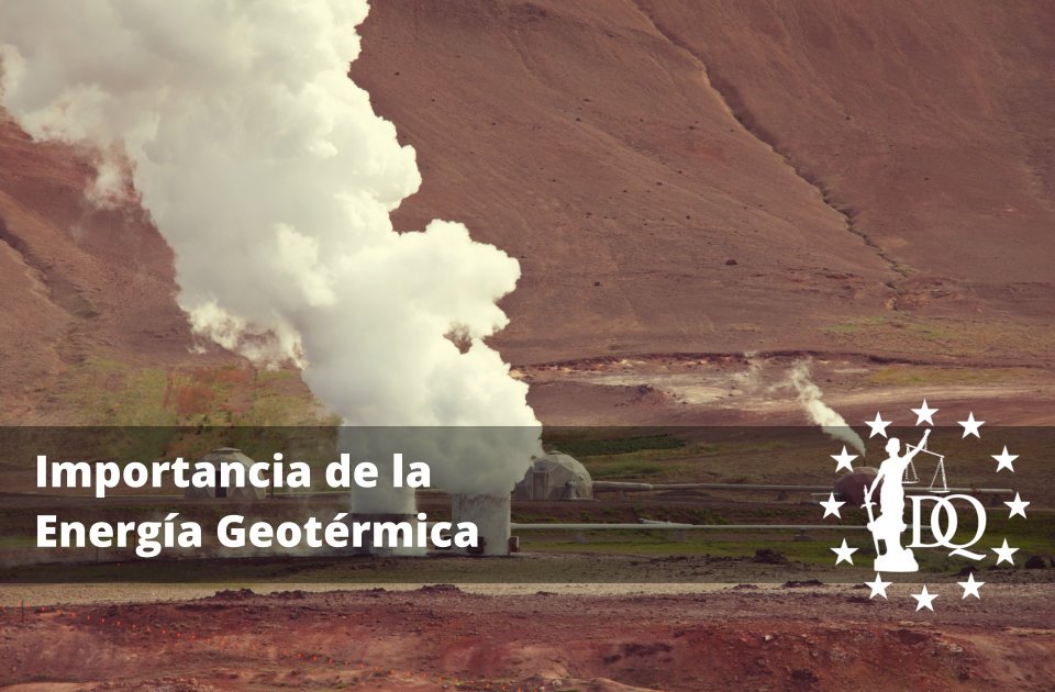 Importancia de la Energía Geotérmica