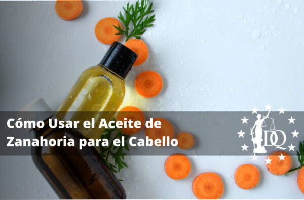 Cómo Usar el Aceite de Zanahoria para el Cabello