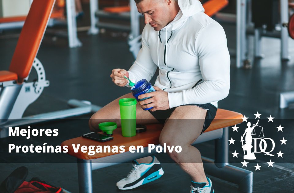 Mejores Proteínas Veganas en Polvo