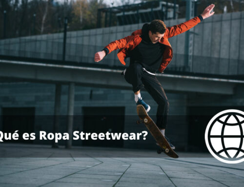 ¿Qué es Ropa Streetwear?