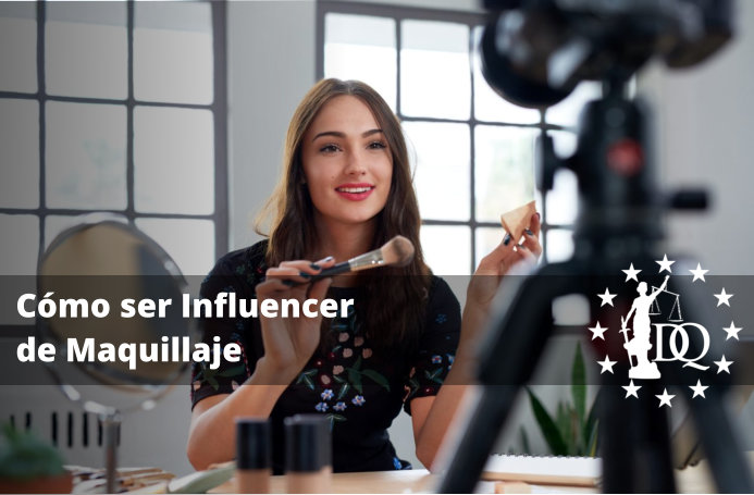 Cómo ser Influencer de Maquillaje