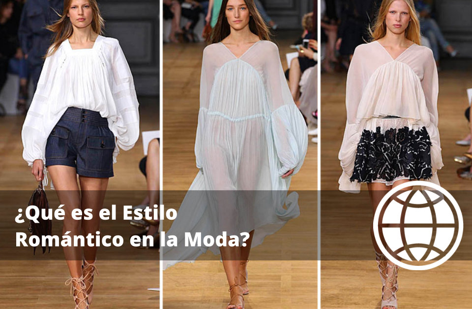 Qué es el Estilo Romántico en la Moda